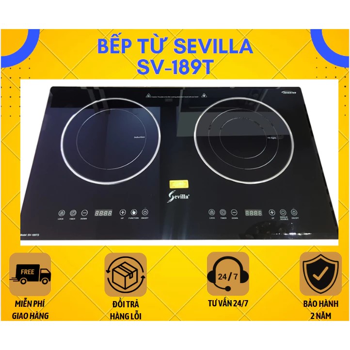 BẾP TỪ SEVILLA SV-189T, Bếp từ 2 vùng nấu, Inverter tiết kiệm 40% điện năng